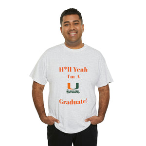 H*ll Yeah Miami Hurricanes Unisex Heavy Cotton Tee