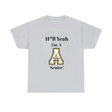 H*ll Yeah! App State Senior Unisex Heavy Cotton Tee