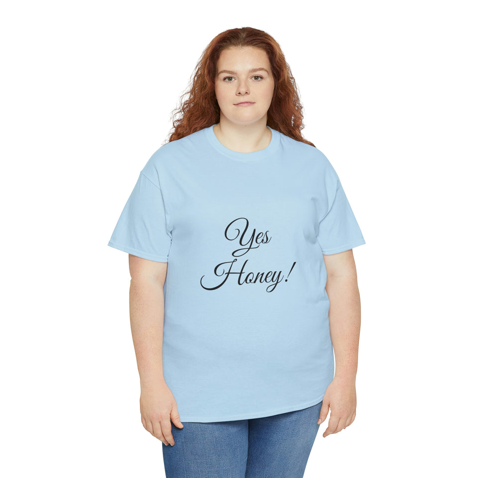 Yes Honey Unisex Heavy Cotton Tee