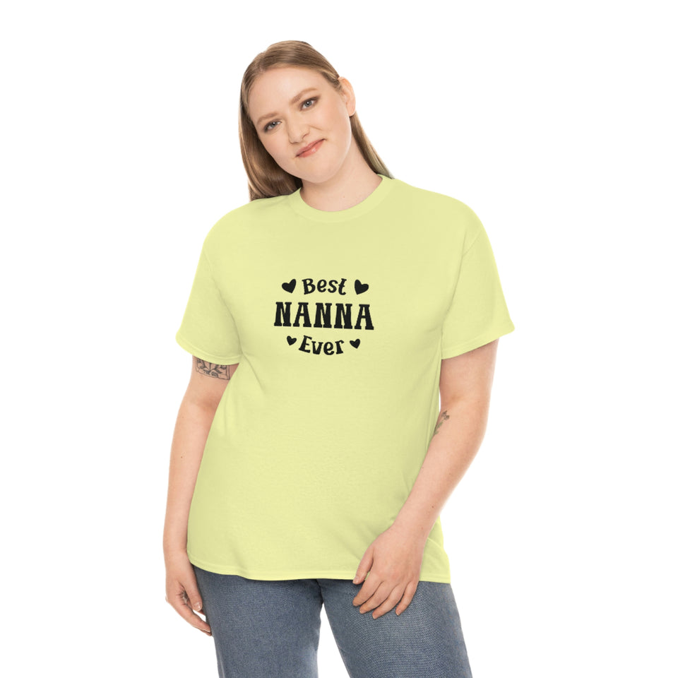 Best Nanna Ever Unisex Heavy Cotton Tee