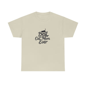 Best Cat Mom Ever Unisex Heavy Cotton Tee