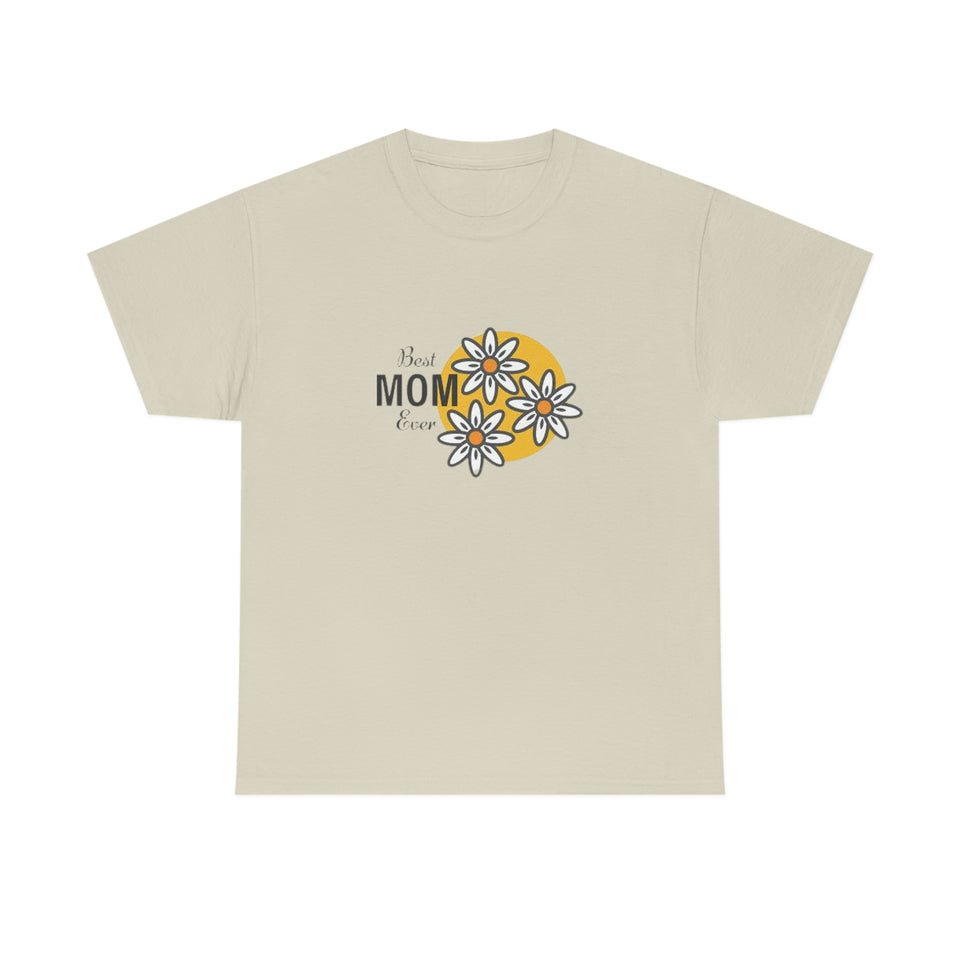 Best Mom Ever Unisex Heavy Cotton Tee