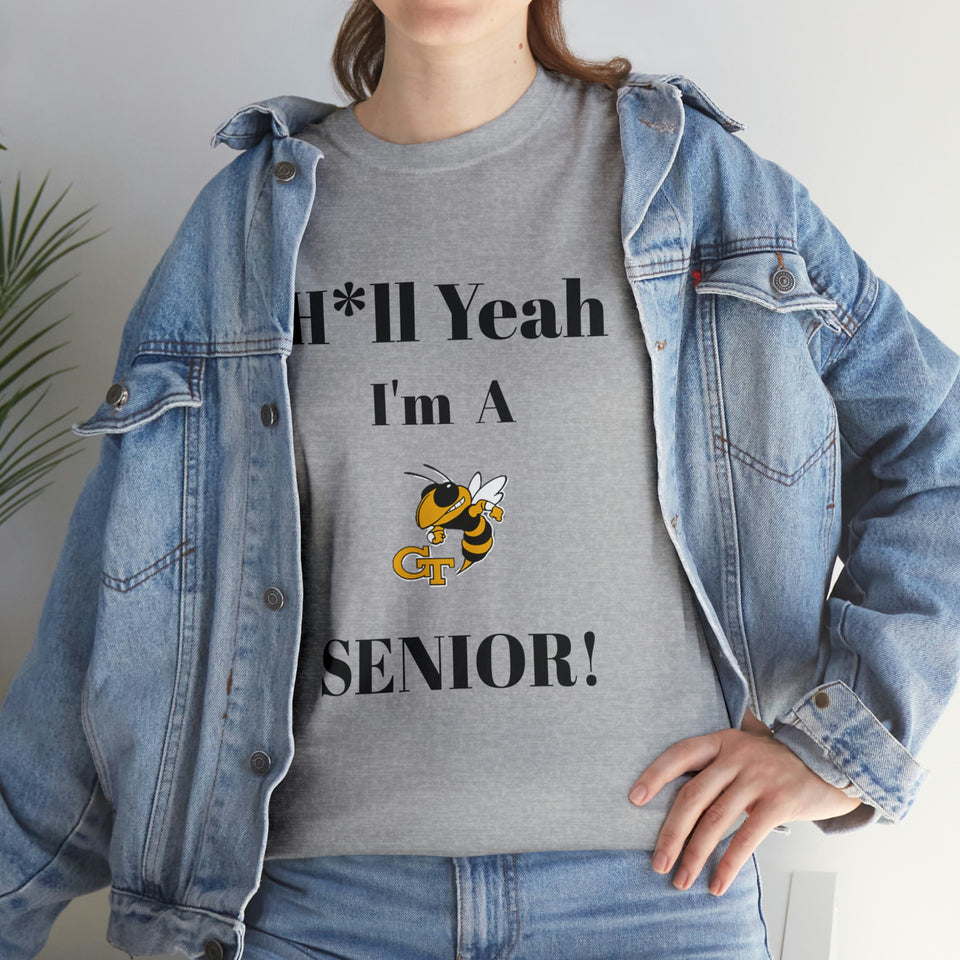 H*ll Yeah! Georgia Tech Senior Unisex Heavy Cotton Tee