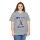 H*ll Yeah! UNCG Senior Unisex Heavy Cotton Tee