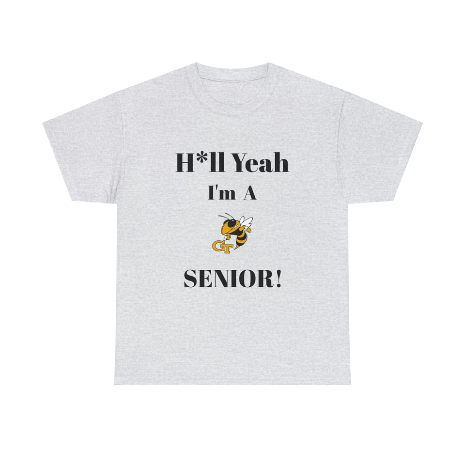 H*ll Yeah! Georgia Tech Senior Unisex Heavy Cotton Tee