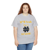 H*ll Yeah! Notre Dame Senior Unisex Heavy Cotton Tee