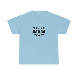 Best Nanna Ever Unisex Heavy Cotton Tee