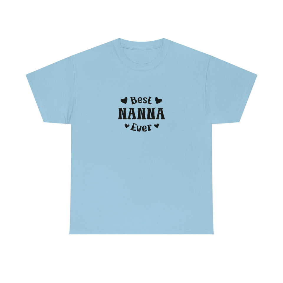 Best Nanna Ever Unisex Heavy Cotton Tee