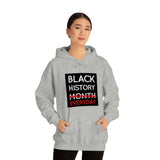 Black History Everyday Hooded Sweatshirt