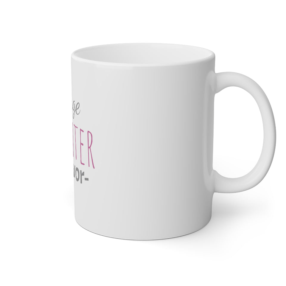 Teenage Daughter Survivor White Mug, 11oz