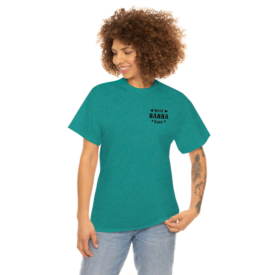 Best Nanna Ever Unisex Heavy Cotton Tee