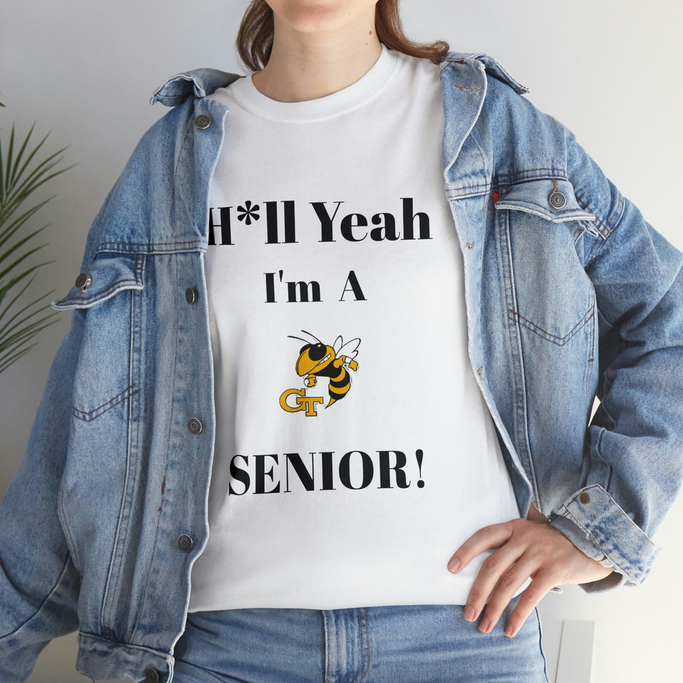 H*ll Yeah! Georgia Tech Senior Unisex Heavy Cotton Tee