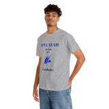 H*LL Yeah My Son Is An Elizabeth City Graduate Unisex Heavy Cotton Tee