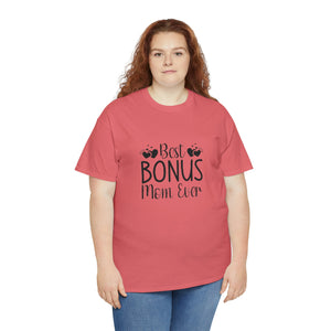 Best Bonus Mom Ever Unisex Heavy Cotton Tee