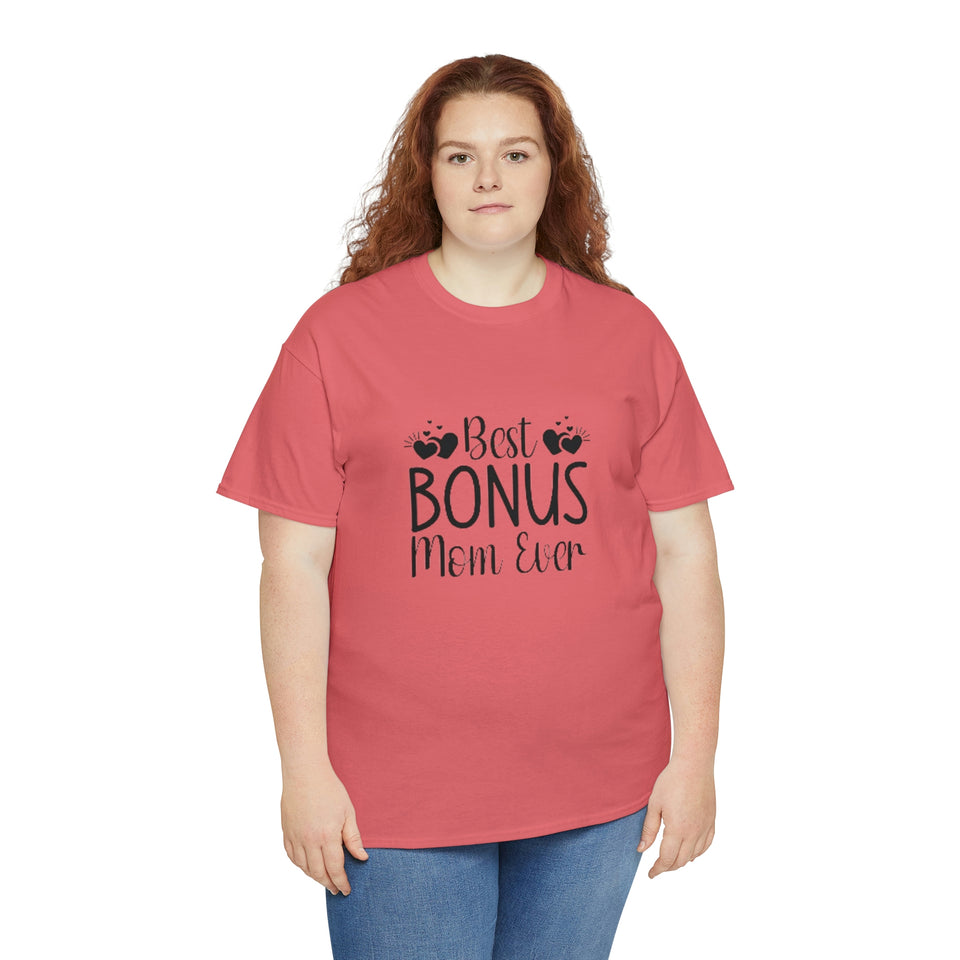 Best Bonus Mom Ever Unisex Heavy Cotton Tee