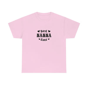 Best Nanna Ever Unisex Heavy Cotton Tee
