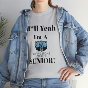 H*ll Yeah! Livingstone Blue Bears Senior Unisex Heavy Cotton Tee