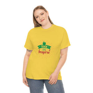 Teach, Love, Inspire Cotton Tee