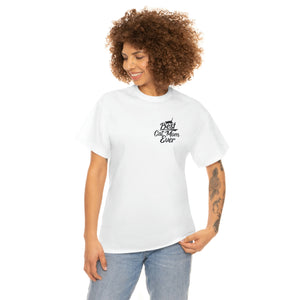 Best Cat Mom Ever Unisex Heavy Cotton Tee