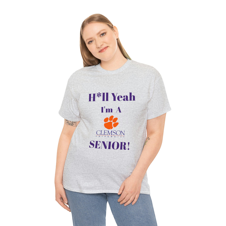 H*ll Yeah! Clemson Senior Unisex Heavy Cotton Tee