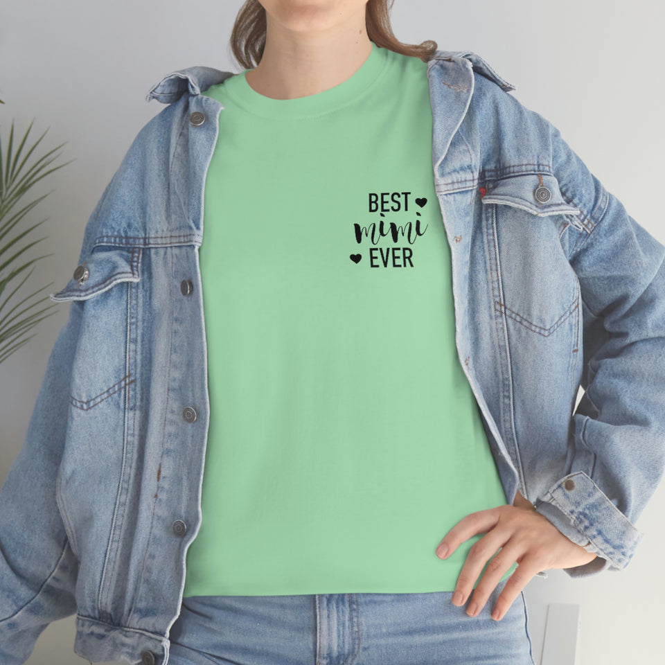 Best Mimi Ever Unisex Heavy Cotton Tee
