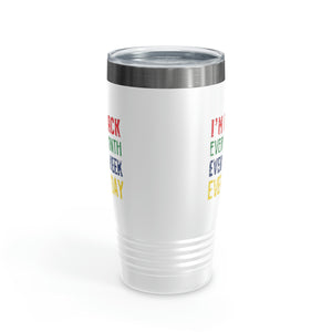 I'm Black Every Month Week Day Ringneck Tumbler, 20oz