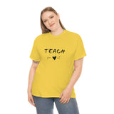 Teach Your Heart Out Cotton Tee