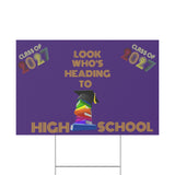 Heading To High School Plastic Yard Sign