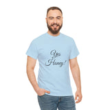 Yes Honey Unisex Heavy Cotton Tee
