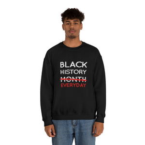 Black History Everyday Unisex Heavy Blend™ Crewneck Sweatshirt