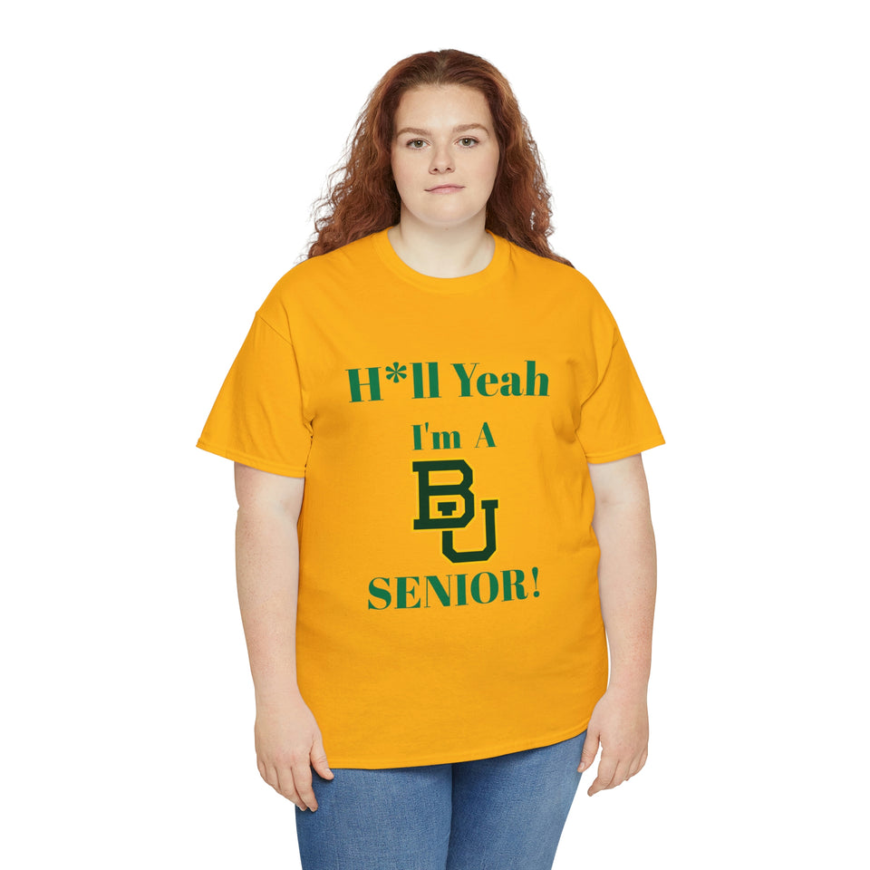 H*ll Yeah! Baylor Bears Senior Unisex Heavy Cotton Tee