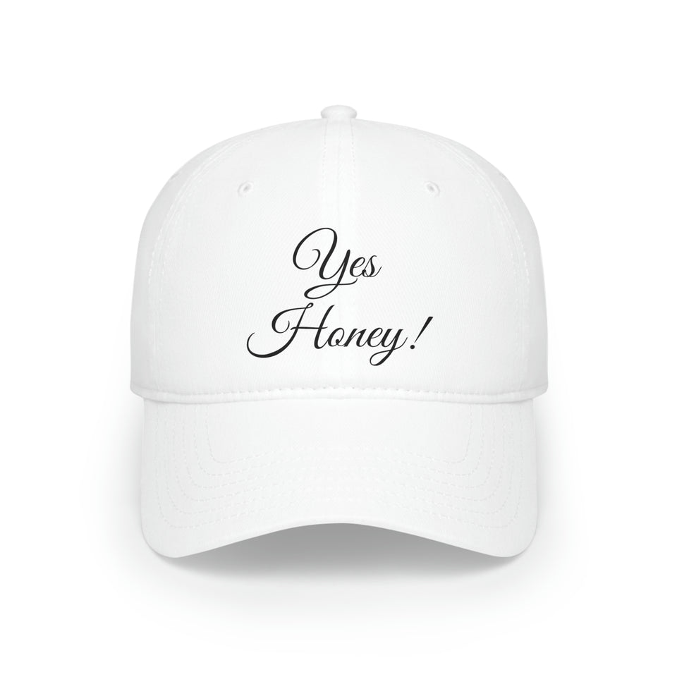 Yes Honey Low Profile Baseball Cap