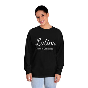 Latina Unisex Classic Long Sleeve T-Shirt