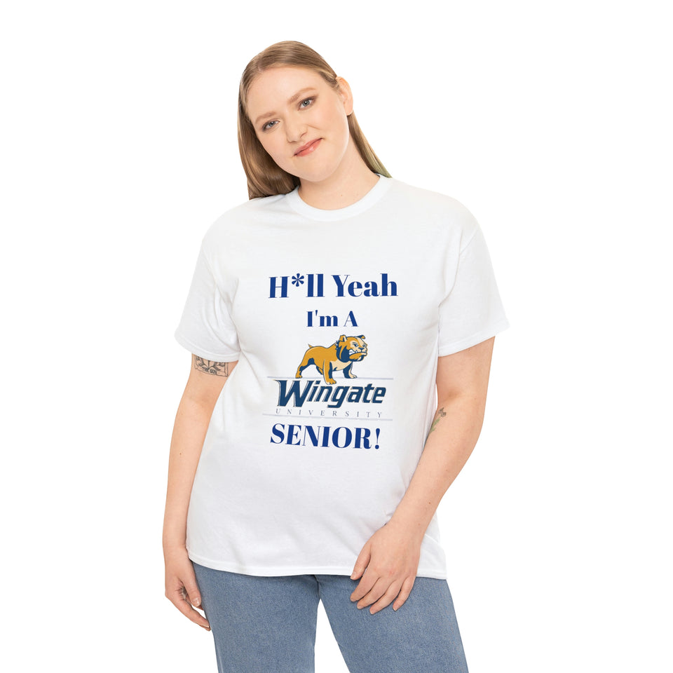 H*ll Yeah Wingate University Senior Unisex Heavy Cotton Tee