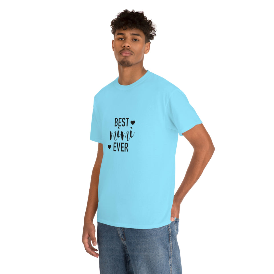 Best Mimi Ever Unisex Heavy Cotton Tee
