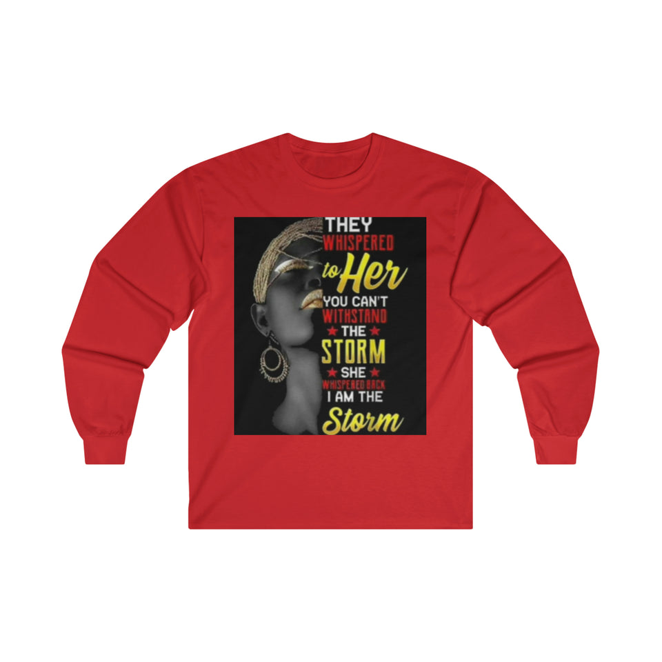 They Whispered Ultra Cotton Long Sleeve Tee