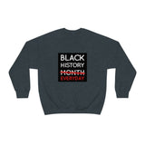 Black History Everyday Unisex Heavy Blend™ Crewneck Sweatshirt