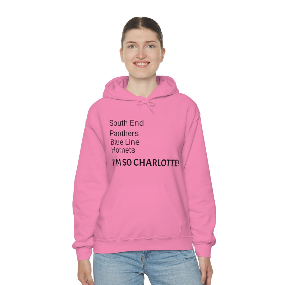 I'm So Charlotte Unisex Heavy Blend™ Hooded Sweatshirt