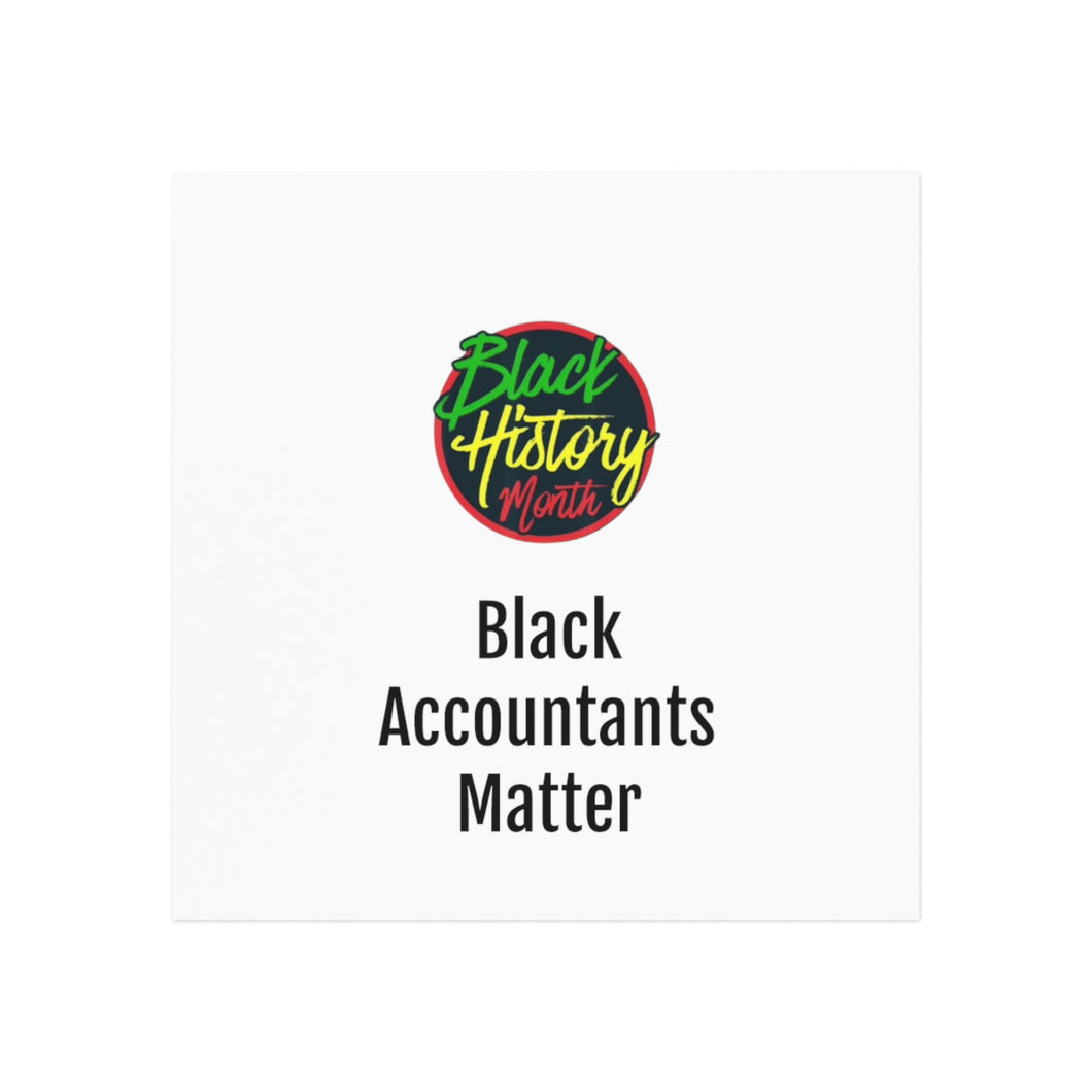 Black Accountants Matter Square Magnet