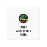 Black Accountants Matter Square Magnet