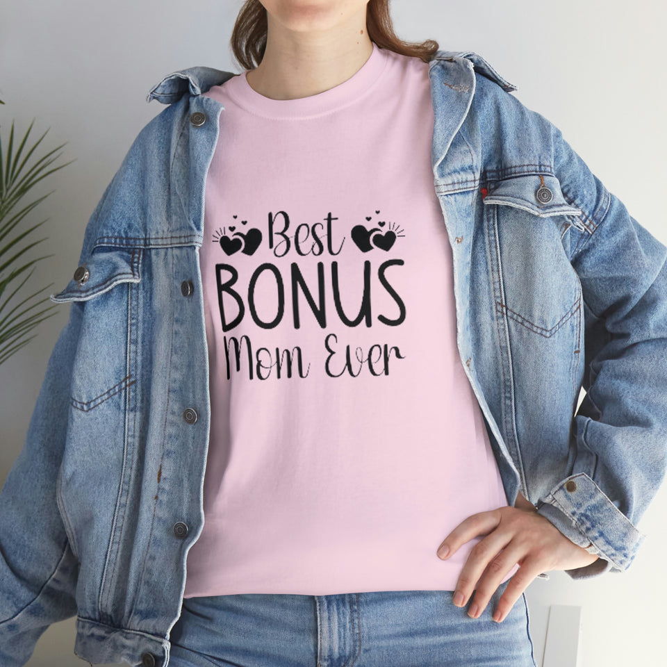 Best Bonus Mom Ever Unisex Heavy Cotton Tee