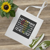 I Celebrate Tote Bag