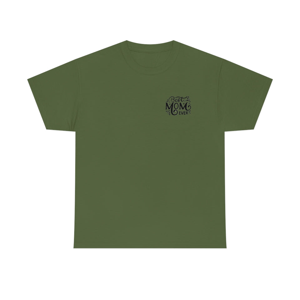 Best Mom Ever Unisex Heavy Cotton Tee