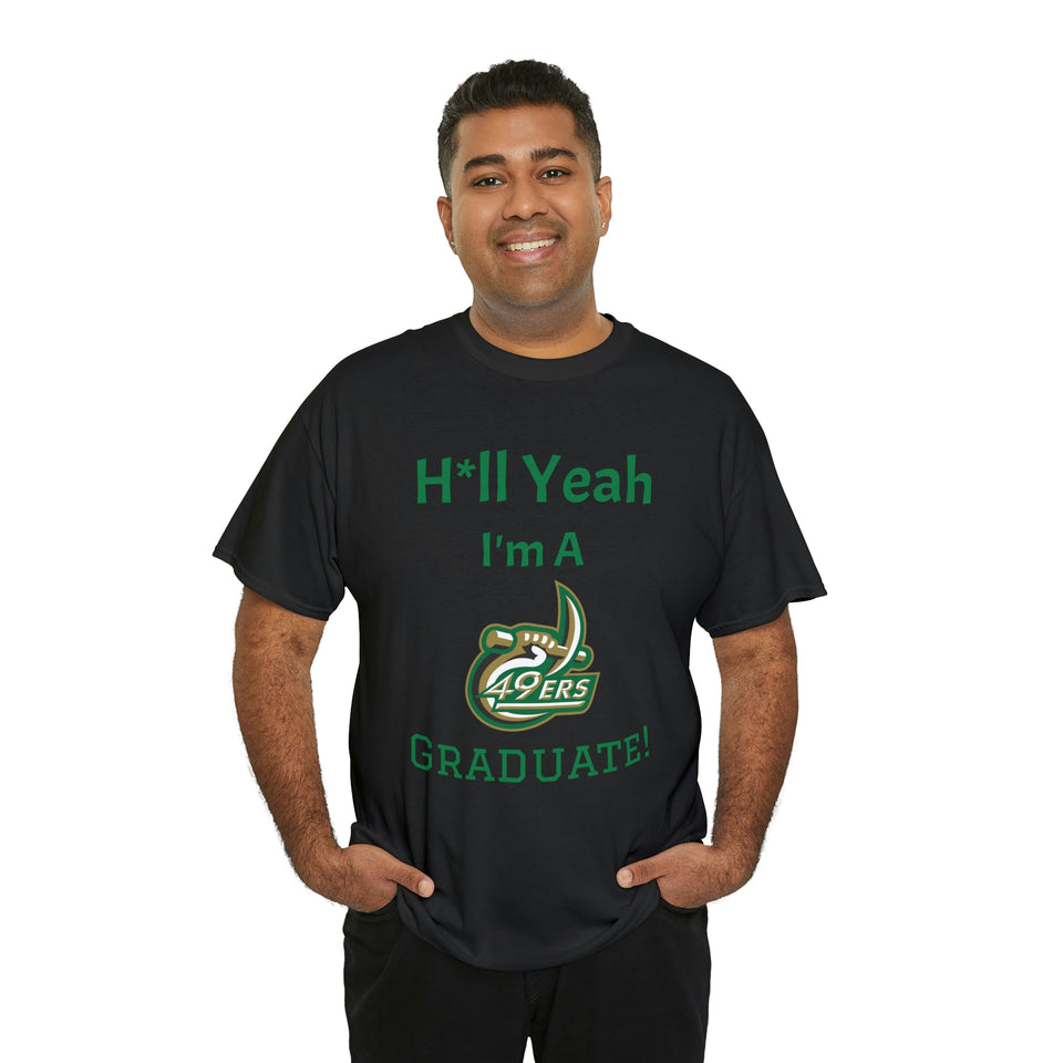 H*ll Yeah! UNC Charlotte Senior Unisex Heavy Cotton Tee