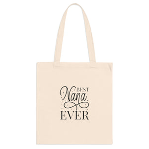 Best Nana Ever Tote Bag