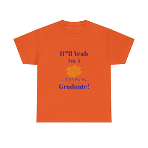 H*ll Yeah Clemson Unisex Heavy Cotton Tee