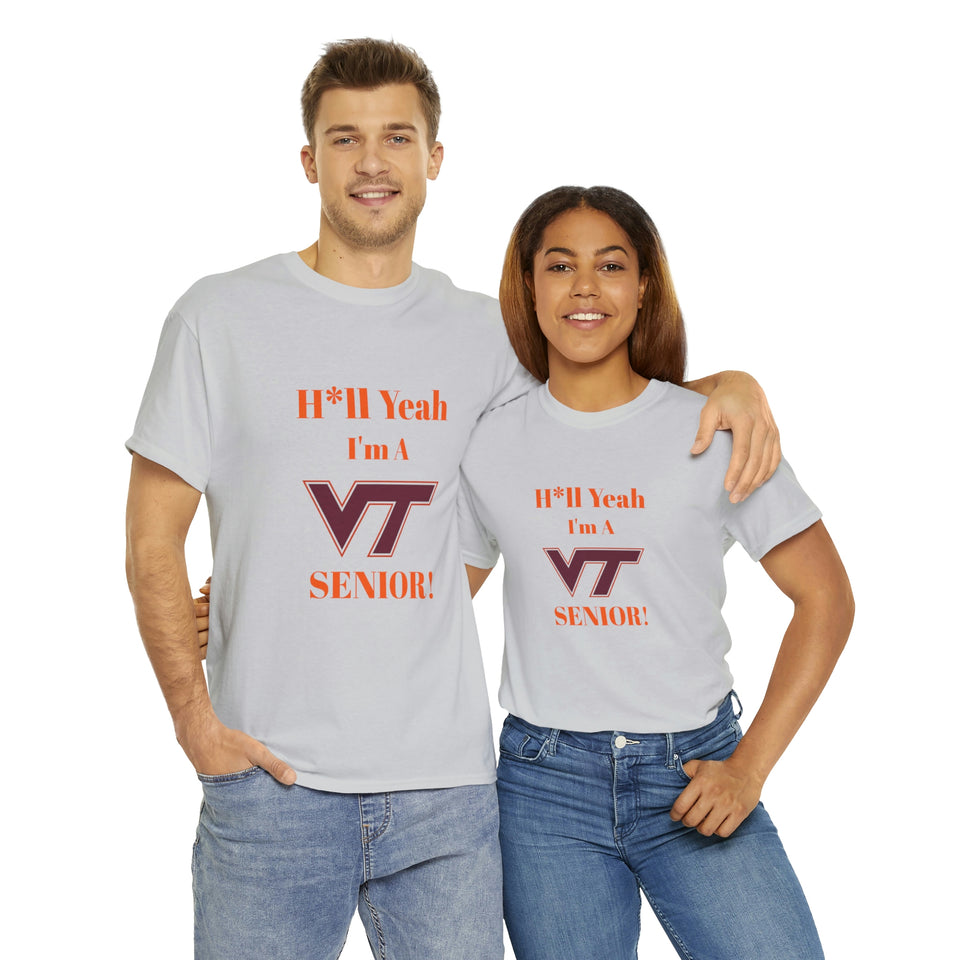 H*ll Yeah! Virginia Tech Senior Unisex Heavy Cotton Tee