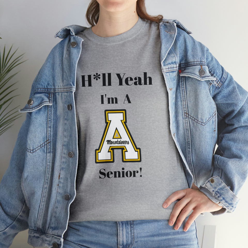 H*ll Yeah! App State Senior Unisex Heavy Cotton Tee