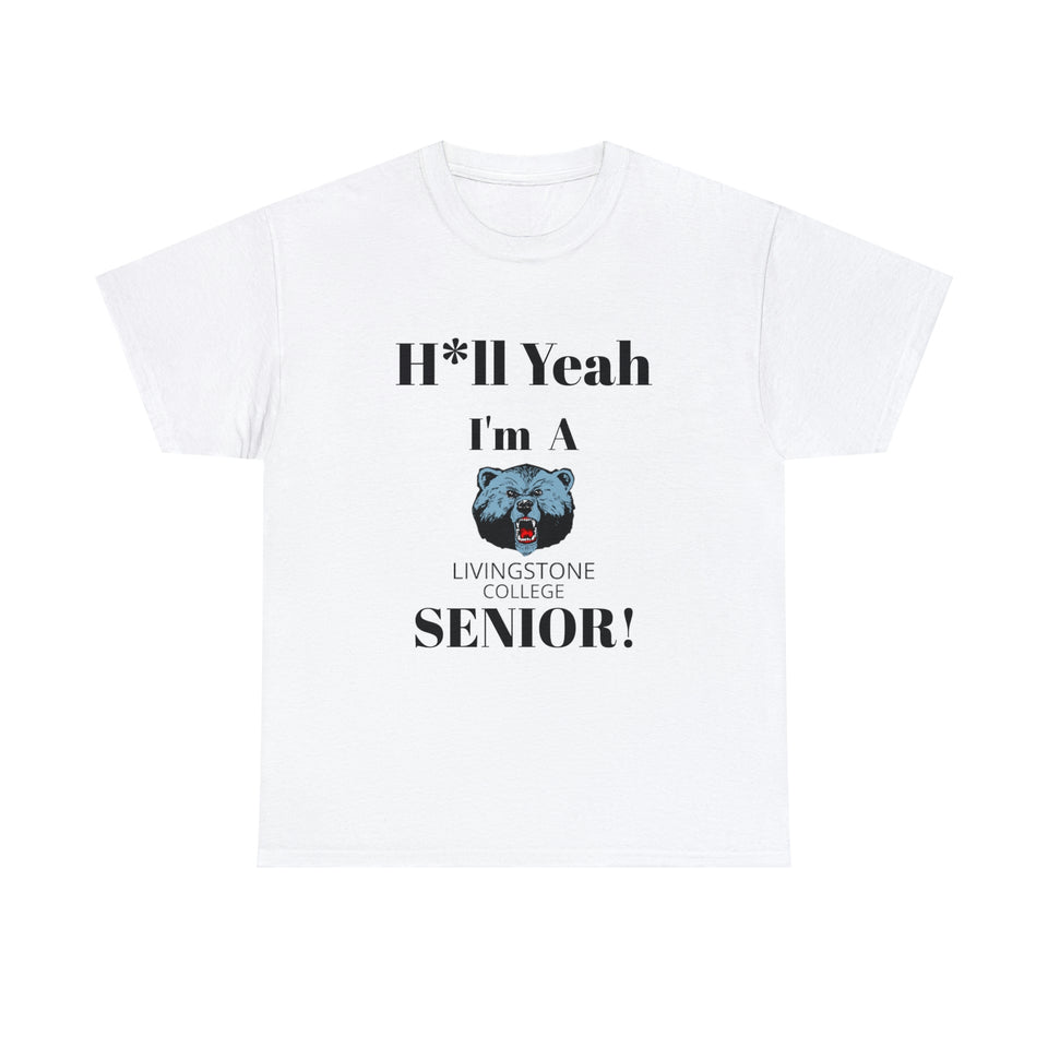 H*ll Yeah! Livingstone Blue Bears Senior Unisex Heavy Cotton Tee