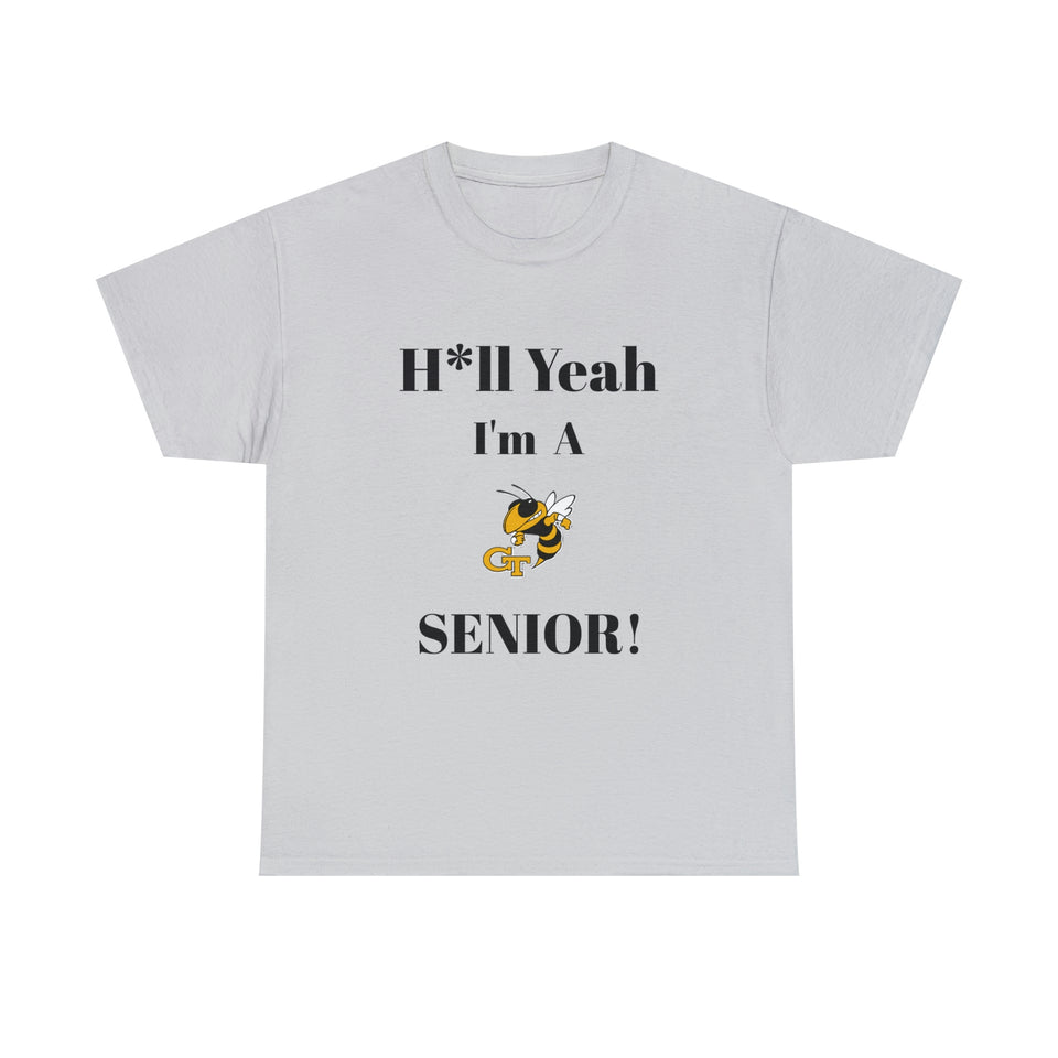 H*ll Yeah! Georgia Tech Senior Unisex Heavy Cotton Tee